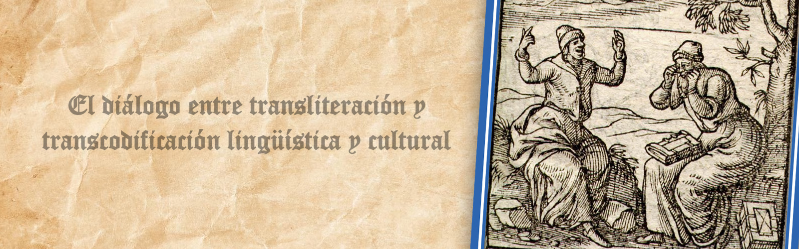 El diálogo español del Siglo De Oro y los modelos italianos: entre transliteración y transcodificación lingüística y cultural