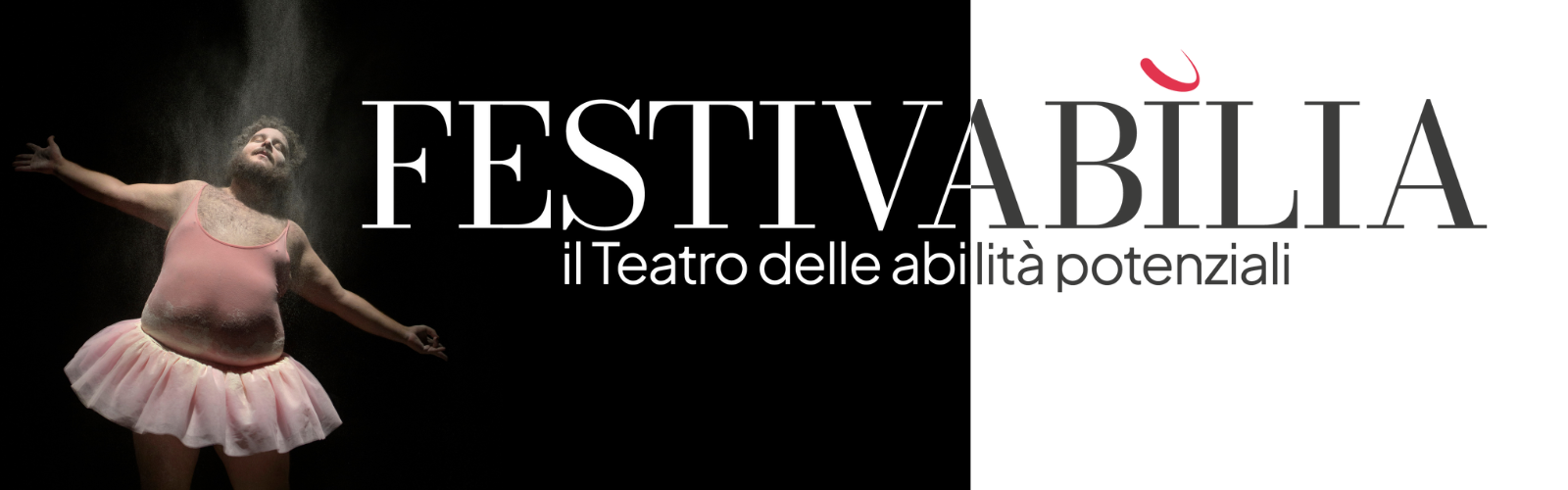 Festivabìlia: il teatro delle abilità potenziali